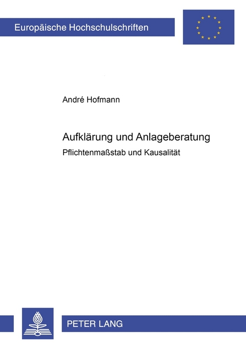 Aufklärung und Anlageberatung - André Hofmann