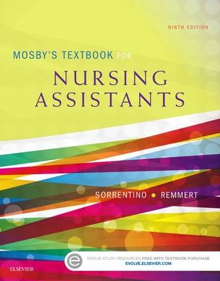 Mosby's Textbook for Nursing Assistants - Soft Cover Version - Sheila A. Sorrentino, Leighann Remmert