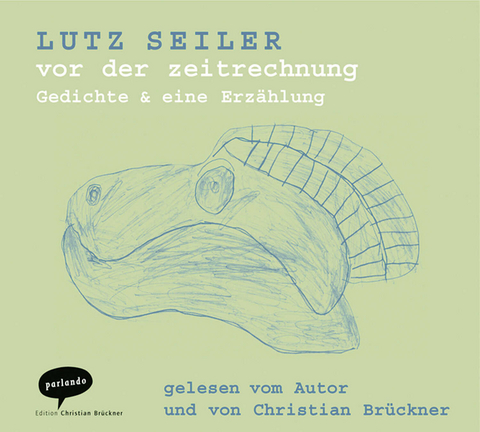 vor der zeitrechnung - Lutz Seiler