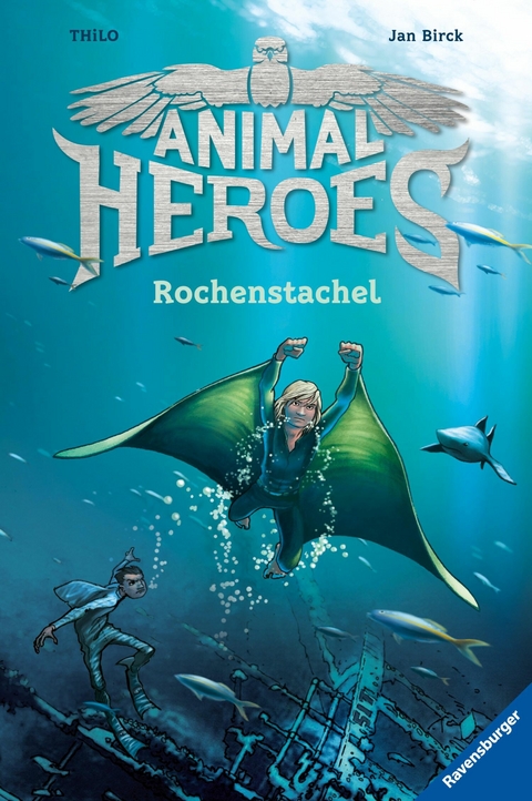 Animal Heroes, Band 2: Rochenstachel -  Thilo