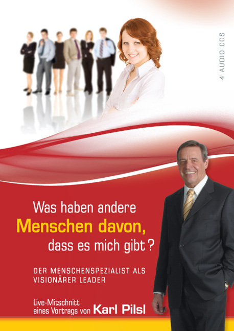 Was haben andere Menschen davon, dass es mich gibt? - 