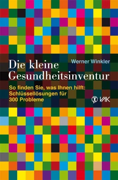 Die kleine Gesundheitsinventur - Werner Winkler