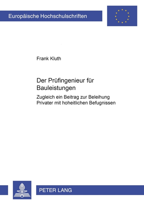 Der Prüfingenieur für Bauleistungen - Frank Kluth