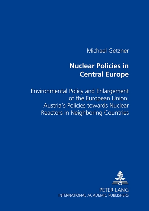 Nuclear Policies in Central Europe - Michael Getzner