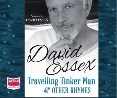 Travelling Tinker Man & Other Rhymes - David Essex