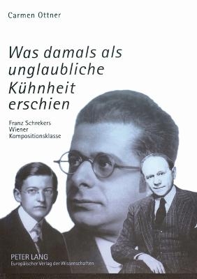 «Was damals als unglaubliche Kühnheit erschien» - Carmen Ottner