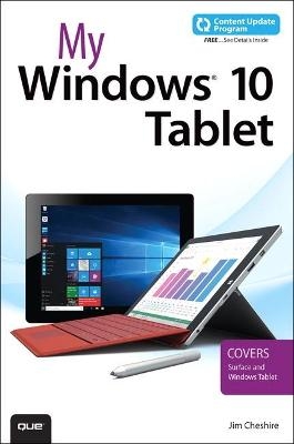 My Windows 10 Tablet - Jim Cheshire