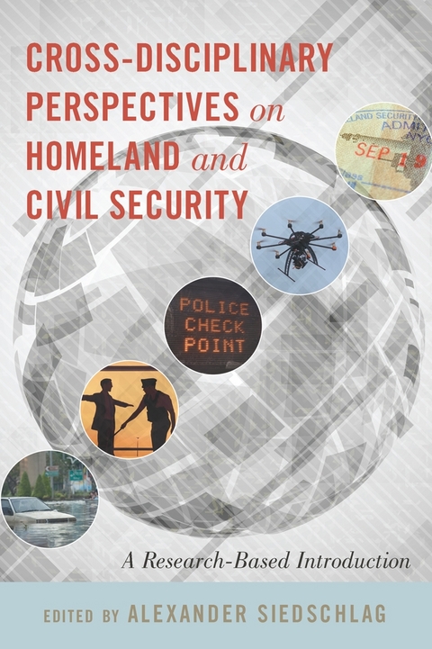 Cross-disciplinary Perspectives on Homeland and Civil Security - 