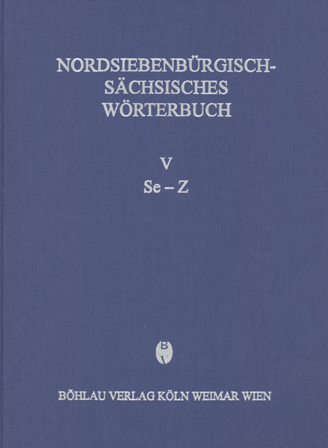 Nordsiebenbürgisch-Sächsisches Wörterbuch, Band I-V - Gisela Richter