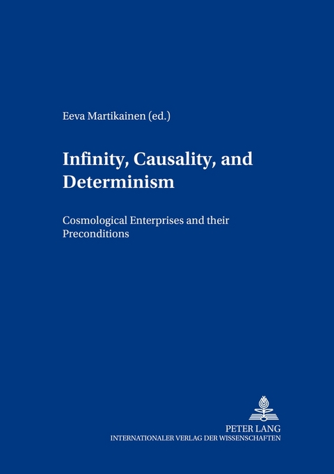 Infinity, Causality and Determinism - 