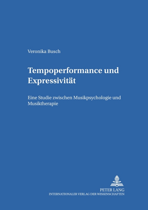 Tempoperformance und Expressivität - Veronika Busch