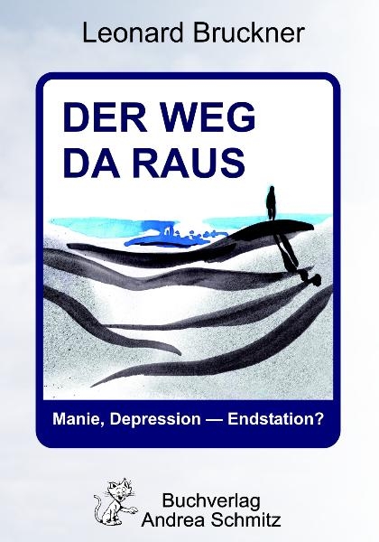 Der Weg da raus - Leonard Bruckner