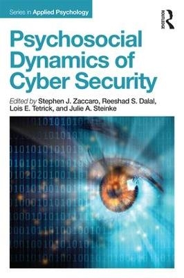 Psychosocial Dynamics of Cyber Security - 