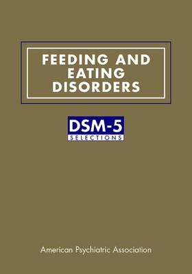 Feeding and Eating Disorders -  American Psychiatric Association