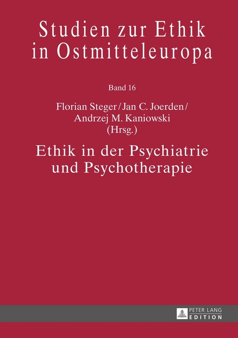 Ethik in der Psychiatrie und Psychotherapie - 