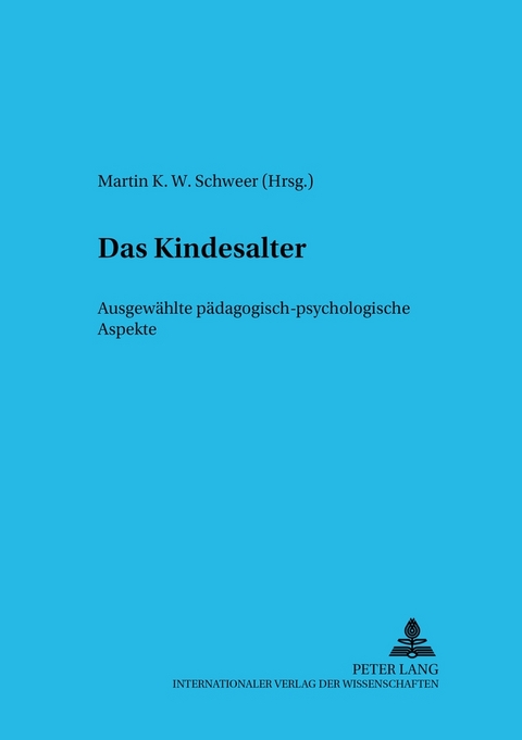 Das Kindesalter - 