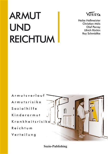 Armut und Reichtum - Ulrich Rückin, Heike Hellmeister, Christian Möls, Olaf Perrey, Roy Schmidtke