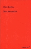 Über Metapolitik - Alain Badiou