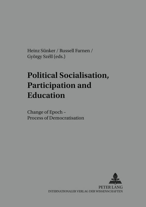 Political Socialisation, Participation and Education - 