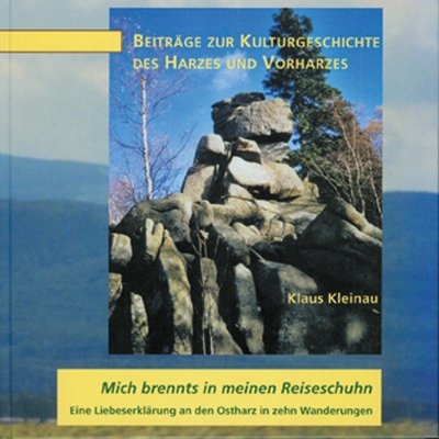 Mich brennts in meinen Reiseschuhn - Klaus Kleinau