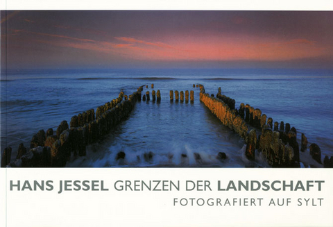 Hans Jessel. Grenzen der Landschaft