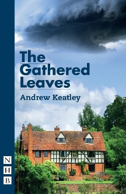 The Gathered Leaves - Andrew Keatley