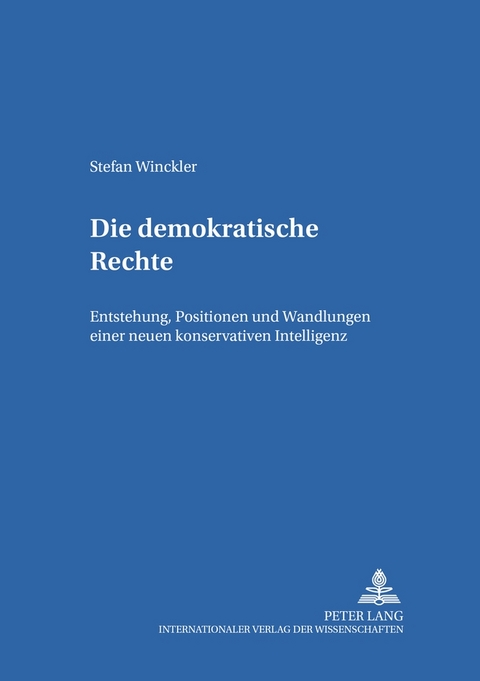 Die demokratische Rechte - Stefan Winckler