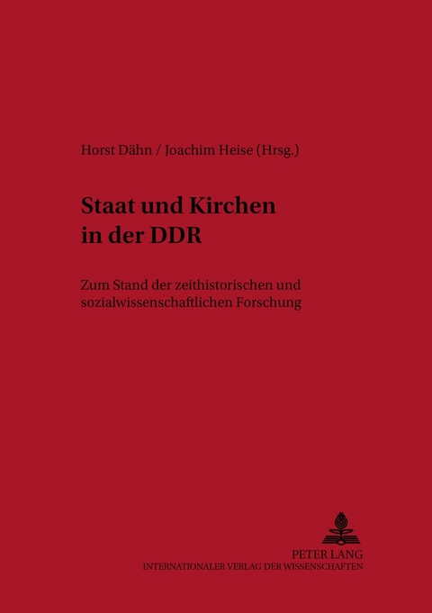 Staat und Kirchen in der DDR - 