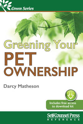 Greening Your Pet Care - Darcy Matheson