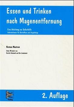 Essen und Trinken nach Magenentfernung - Herman Mestrom