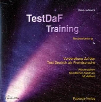 TestDaf-Training. Vorbereitung auf den Test Deutsch als Fremdsprache - Klaus Lodewick