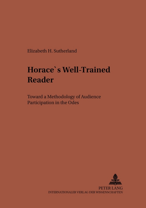 Horace’s Well-Trained Reader - Elizabeth Sutherland