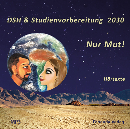 DSH- und Studienvorbereitung 2032 – Nur Mut - Klaus Lodewick