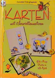 Karten mit Serviettenmotiven - Kerstin Ebbighausen