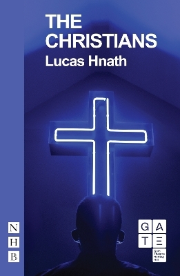 The Christians - Lucas Hnath