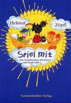 Spiel mit - Helmut Zöpfl