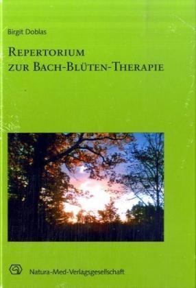 Repertorium zur Bach-Blüten-Therapie