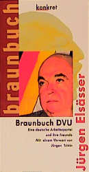 Braunbuch DVU - Jürgen Elsässer