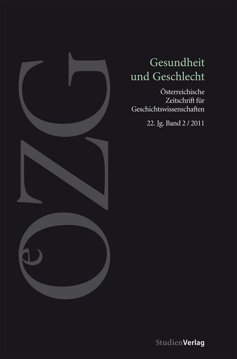 Österreichische Zeitschrift für Geschichtswissenschaft 2/2011 - 