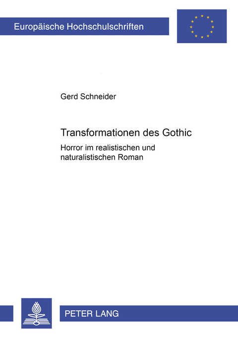 Transformationen des Gothic - Gerd Schneider