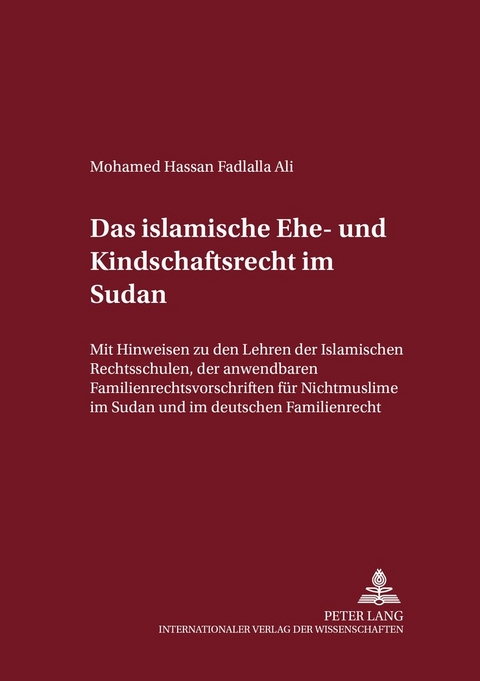 Das islamische Ehe- und Kindschaftsrecht im Sudan - Mohamed Hassan Fadlalla