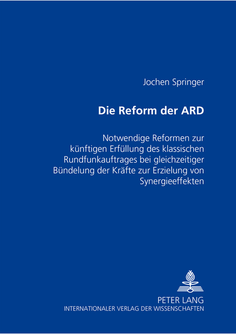 Die Reform der ARD - Jochen Springer