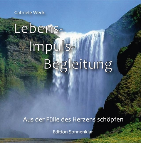 Lebens-Impuls-Begleitung - Gabriele Weck