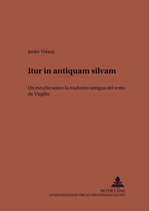«Itur in antiquam silvam» - Javier Velaza