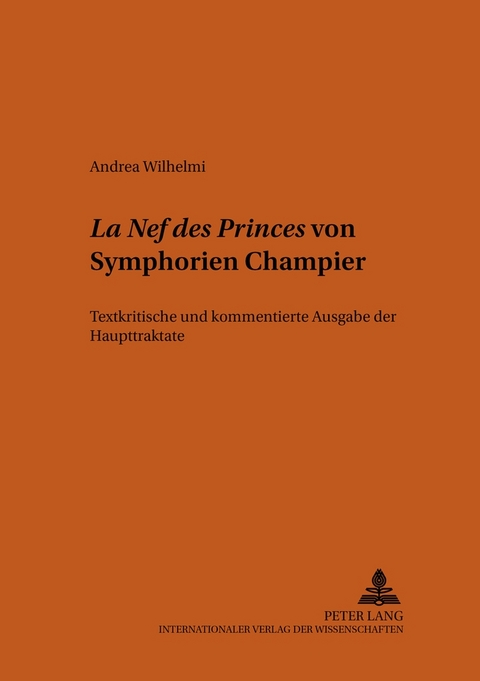«La Nef des Princes» von Symphorien Champier - Andrea Wilhelmi