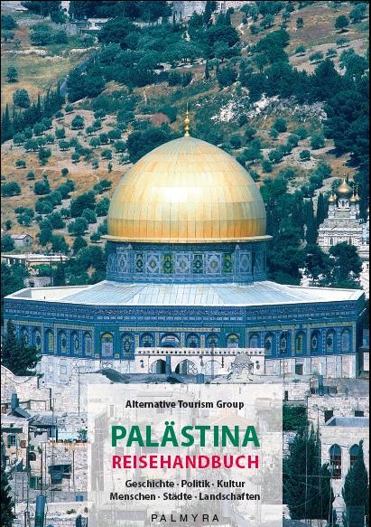 Palästina Reisehandbuch - 