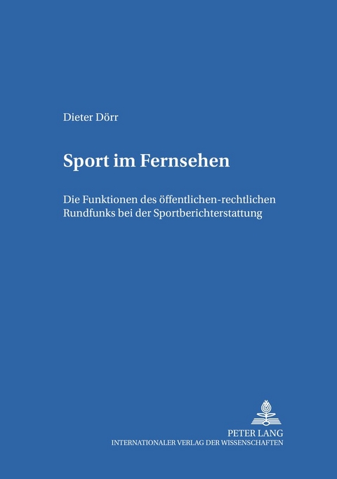 Sport im Fernsehen - Dieter Dörr