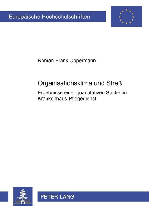 Organisationsklima und Streß - Roman-Frank Oppermann