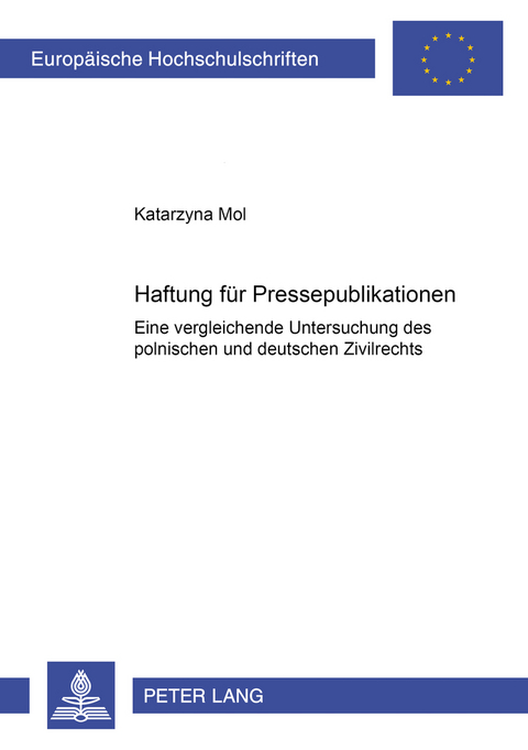 Haftung für Pressepublikationen - Katarzyna Mol