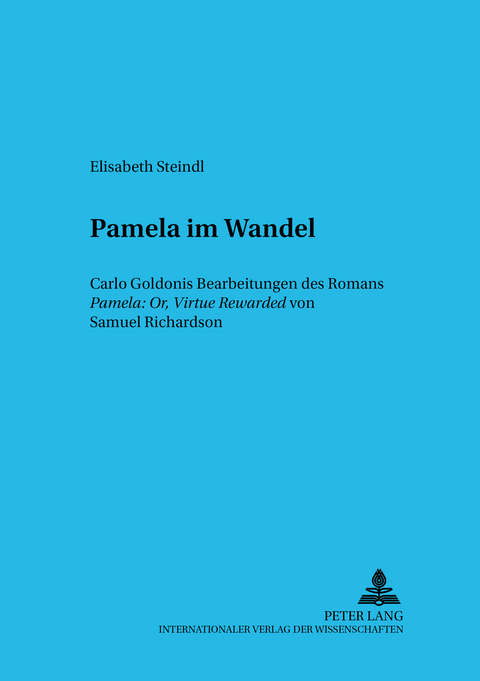 Pamela im Wandel - Elisabeth Steindl